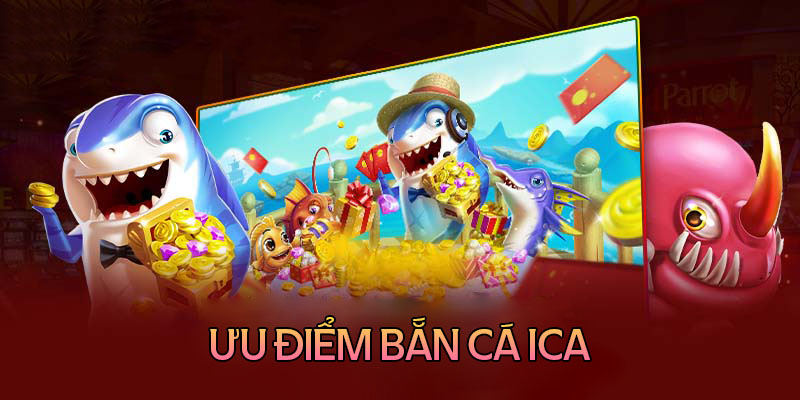 Bắn Cá ICA - Hành Trình Khai Phá Đại Dương Hấp Dẫn Nhất 3 Dấu ấn làm nên tên tuổi của trò chơi săn cá tại hệ thống