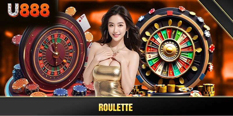 Roulette U888 là sản phẩm cá cược trực tuyến được yêu thích