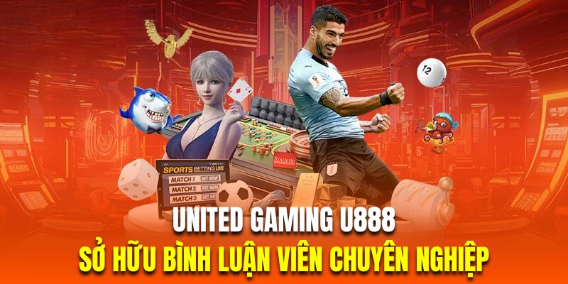 United Gaming U888 | Sân Chơi Cá Cược Thể Thao Bùng Nổ Nhất 2 Sân chơi thể thao UG U888 tích hợp hệ thống live trực tiếp siêu nét